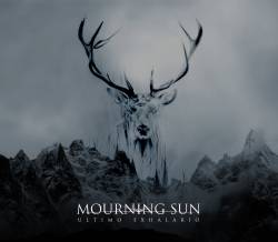 Mourning Sun (CHL) : Ultimo Exhalario